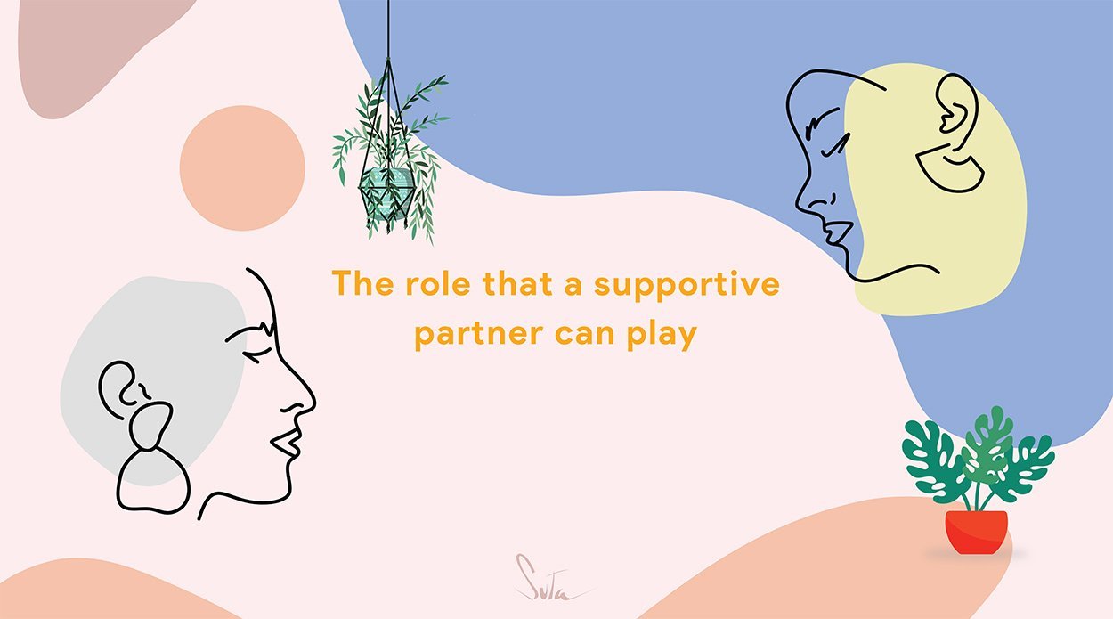 The role that a supportive partner can play - suta