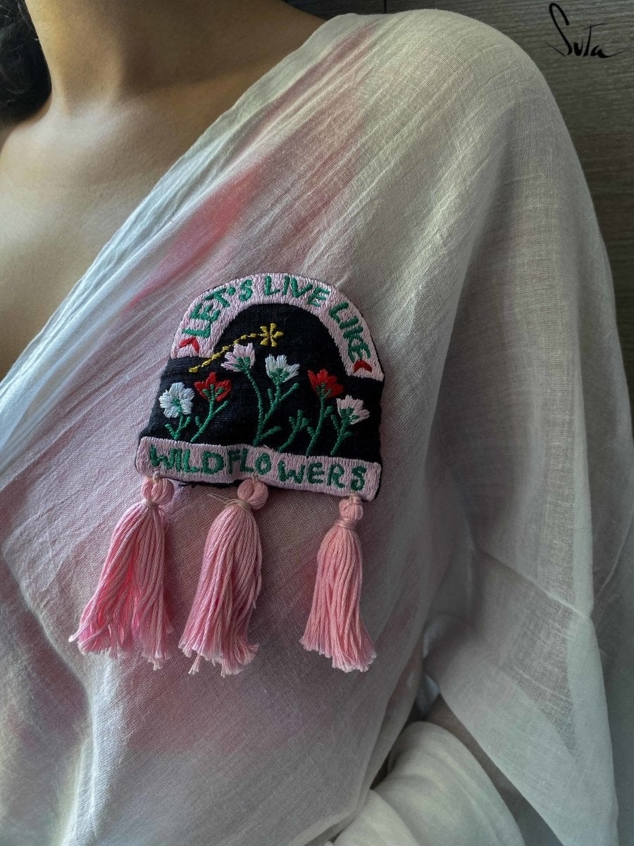 Lets Live Like Wildflowers (Brooch) - suta.in
