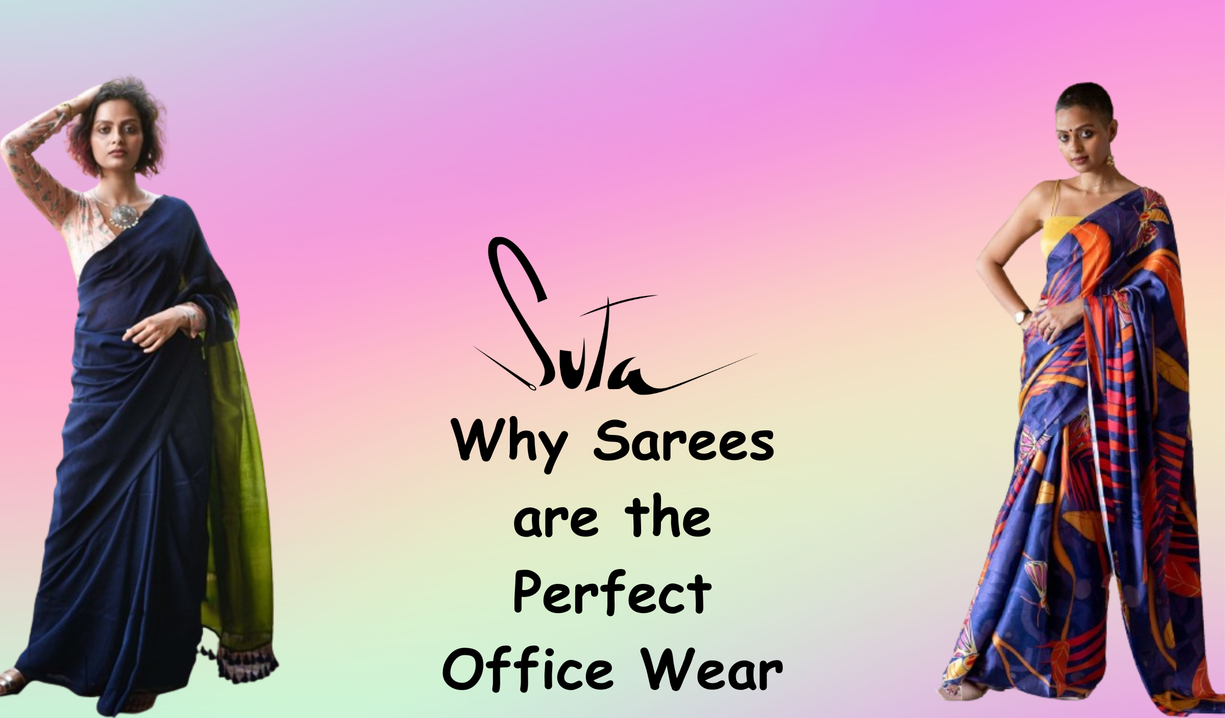 Why Sarees are the Perfect Office Wear