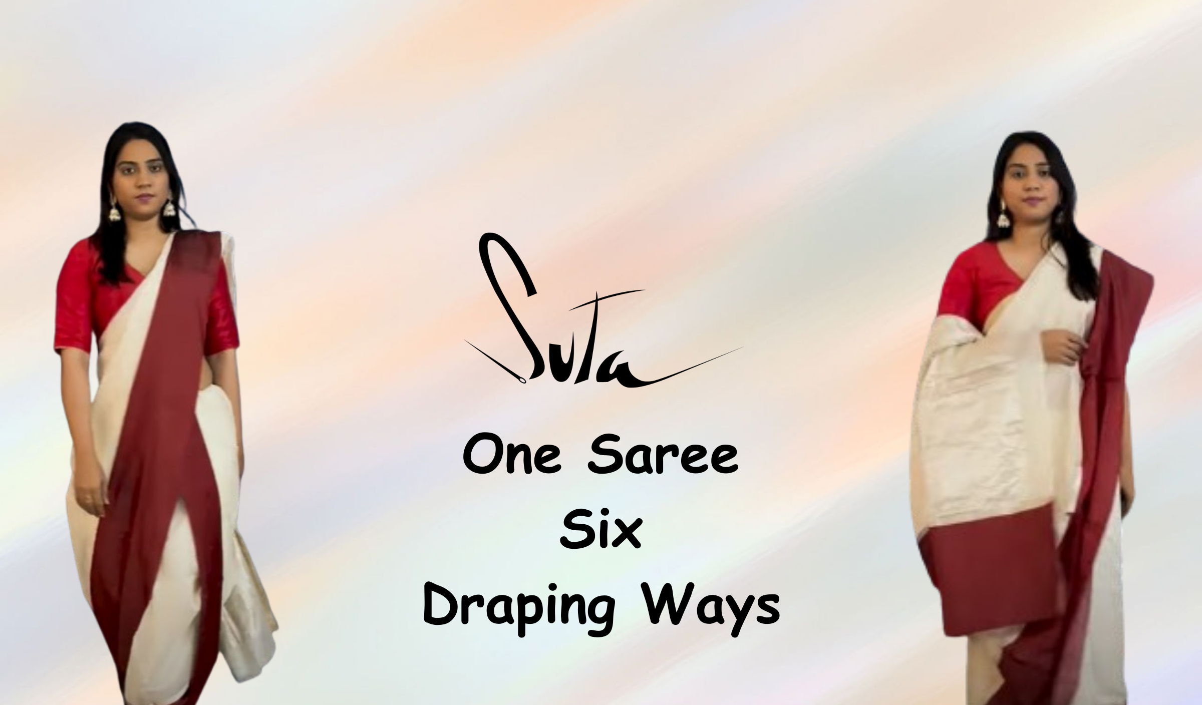 Versatility Unveiled: One Saree, Six Draping Ways for Effortless Elegance